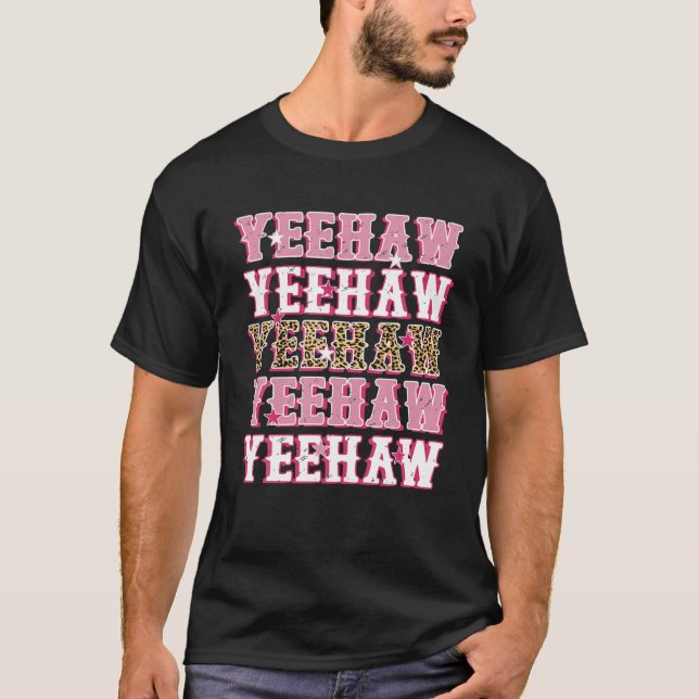 Retro Leopard Yeehaw Western Country Cowboy Cowgir T-Shirt (Front)
