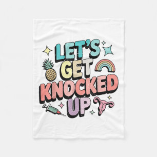Retro Let’s Get Knocked Up Ivf Fertility Transfer Fleece Blanket