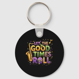 Retro Let The Good Times Roll Mardi Gras Party Lov Key Ring