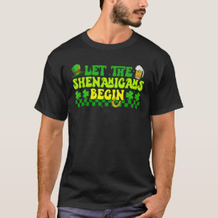 Retro Let The Shenanigans Begin Clovers St Patrick T-Shirt
