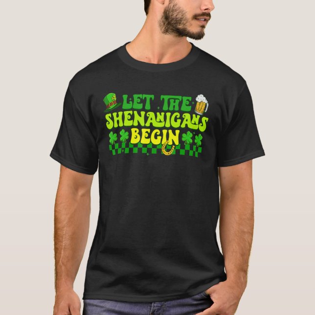 Retro Let The Shenanigans Begin Clovers St Patrick T-Shirt (Front)