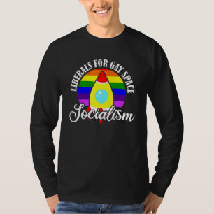Retro Liberals Gay Space Socialism Pride T-Shirt