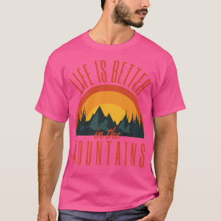 Retro Life Is Better In The Mountains (Red Text)   T-Shirt