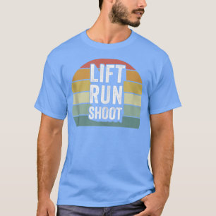 Retro Lift Run Shoot  Fitness Funny Gym Workout Vi T-Shirt
