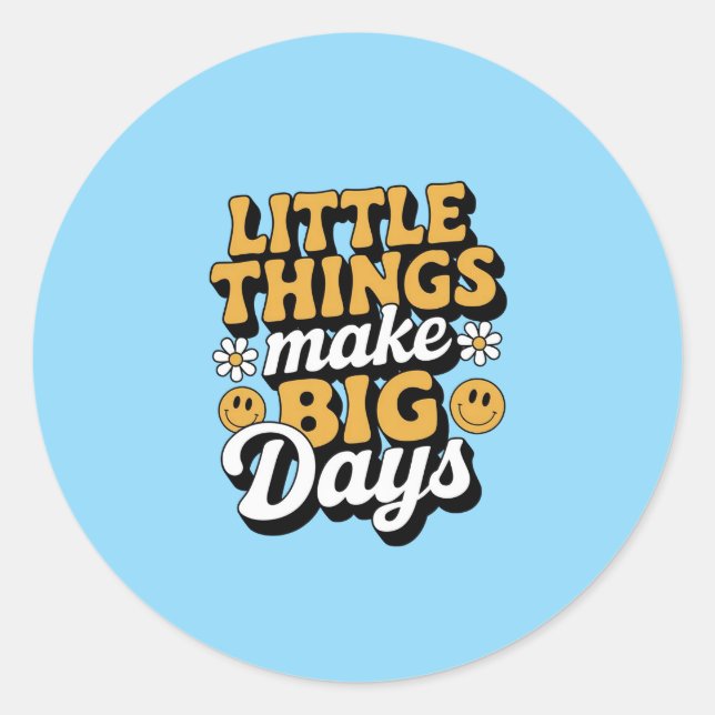 Retro Little Things, Big Days Sticker (Front)