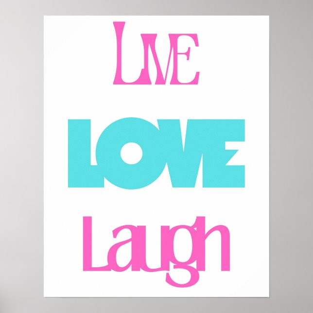 Retro Live Laugh Love Pink Turquoise Typography Poster (Front)