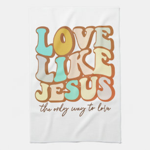 Retro Love Like Jesus  Tea Towel