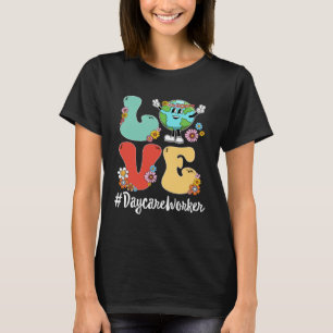 Retro Love World Earth Day 2023 Daycare Worker T-Shirt