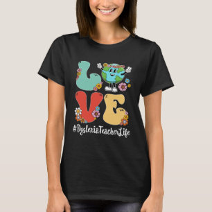 Retro Love World Earth Day 2023 Dyslexia Teacher L T-Shirt