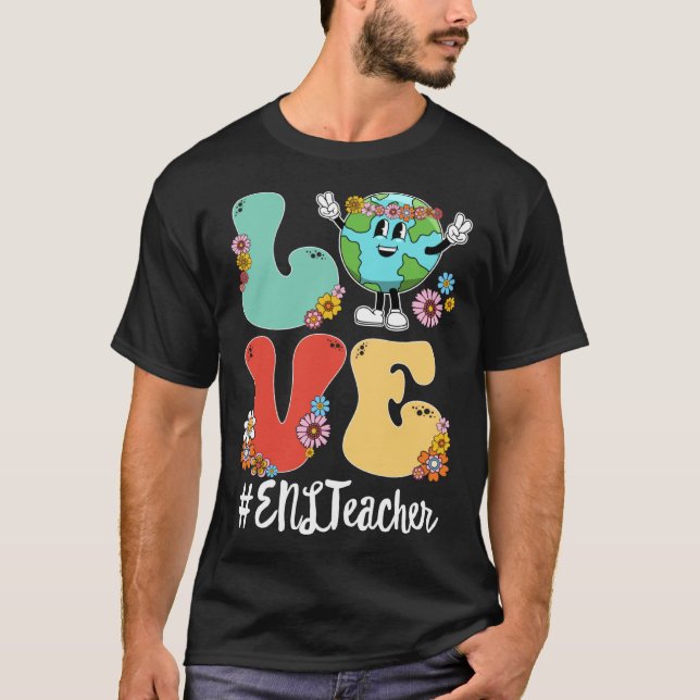Retro Love World Earth Day 2023 ENL Teacher T-Shirt (Front)