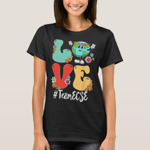 Retro Love World Earth Day Team Ecse Teacher  T-Shirt