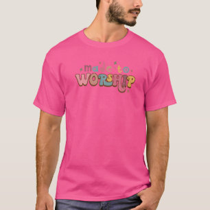 Retro Made To Worship Bible Verse Christian Religi T-Shirt