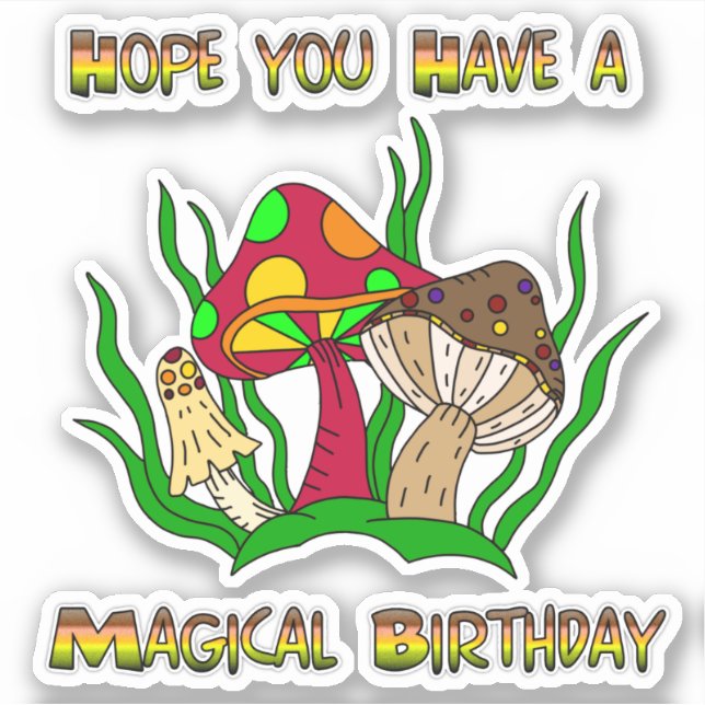 Retro Magic Mushrooms | Have a Magical Birthday (Front)
