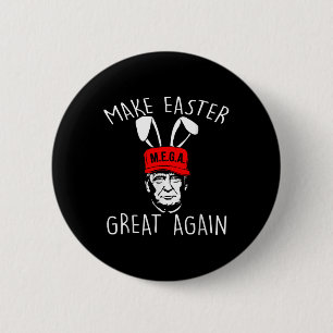 Retro Make Easter Great Again Funny Trump Easter A 6 Cm Round Badge