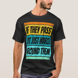 Retro Marching Band Pass Out Band Camp Men Women b T-Shirt