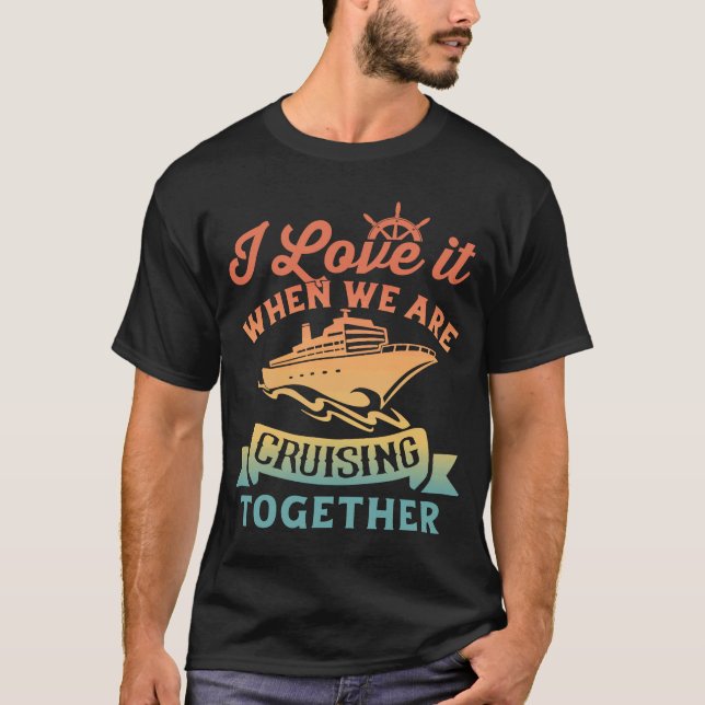 Retro Matching Couple Cruising  Vacation Cruise Sh T-Shirt (Front)