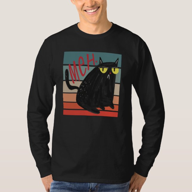 Retro Meh Grumpy Black Cat Sarcastic Kitten Cat Mo T-Shirt (Front)