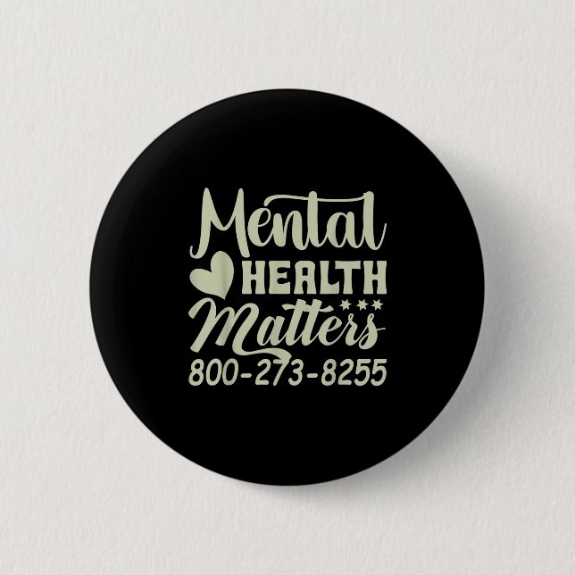 Retro Mental Health S 800-273-8255 Awareness  6 Cm Round Badge (Front)