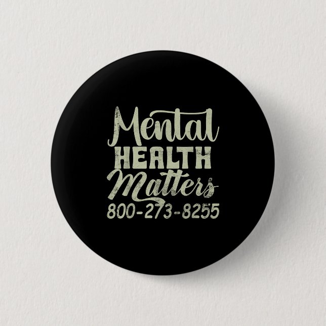 Retro Mental Health S 800-273-8255 - Mental Health 6 Cm Round Badge (Front)
