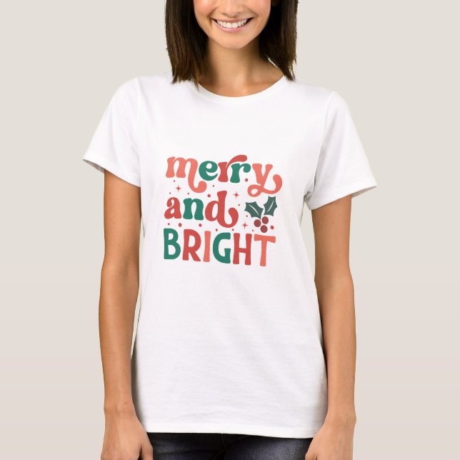 Retro Merry & Bright Christmas Typography T-Shirt (Front)