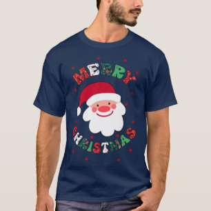 Retro Merry Christmas Cute Santa Claus Family Chri T-Shirt