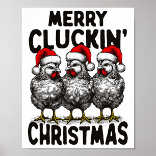 Retro Merry Cluckin' Christmas Fun Chicken Santa F Poster