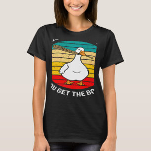Retro Mess With Honk Get The Bonk Goose Duck Farme T-Shirt