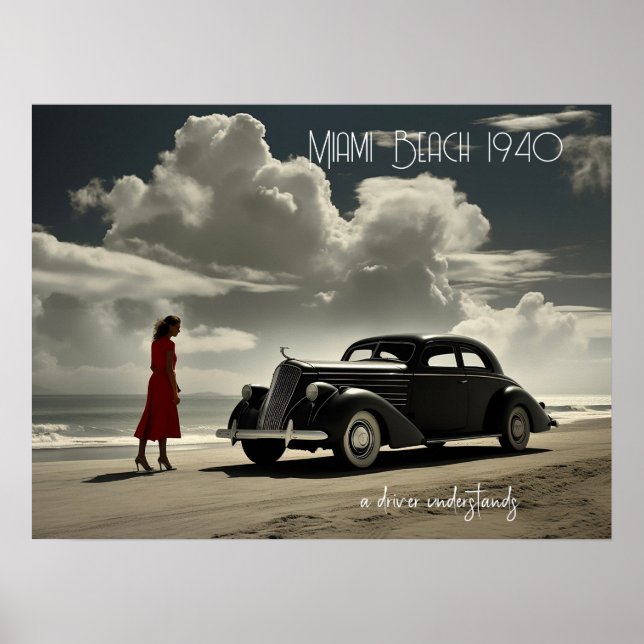 Retro Miami Beach 1940's roadster on the beach Poster (Front)
