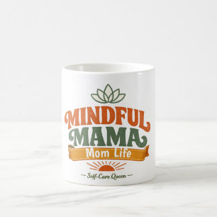 Retro Mindful Mama Mom Life Coffee Mug   Zen Yoga 