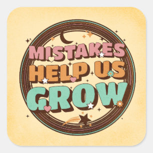 Retro Mistakes Help Us Grow Square Sticker