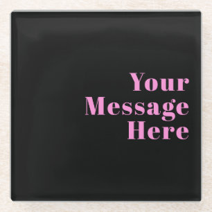 Retro-modern Editable Text   Black & Pink Glass Coaster