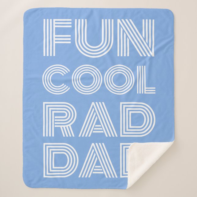 Retro modern typography rad dad funny light blue sherpa blanket (Front)