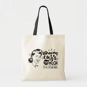 Retro Moms and Swearing Tote Bag