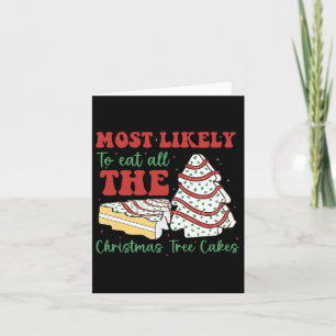 Retro Most Likely To Eat All The Christmas Tree Ca Card
