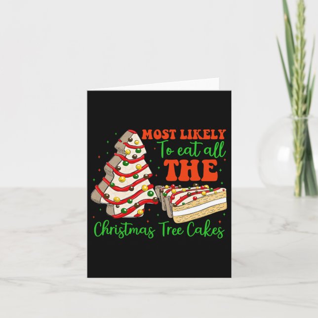Retro Most Likely To Eat All The Christmas Tree Ca Card (Front)