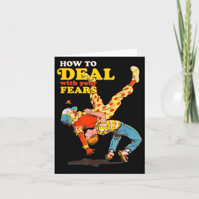 Retro Motivation Quote How To With Your Fears Funn Card (Front)