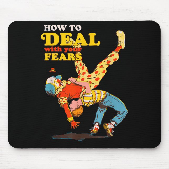 Retro Motivation Quote How To With Your Fears Funn Mouse Mat (Front)