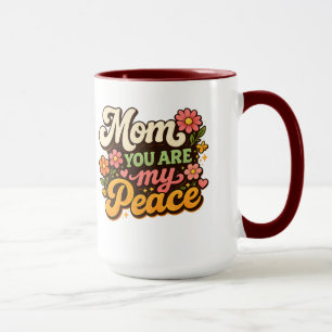 Retro Mum You Are My Peace Floral Design Mug