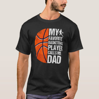 Retro My Favorite Basketball Player Calls Me Dad F T-Shirt