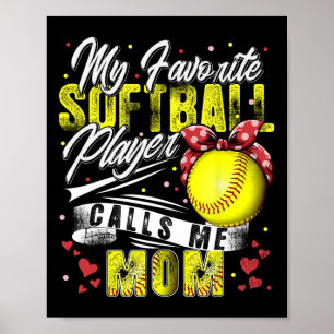 Retro My Favourite Softball Player Calls Me Mum Mo Poster