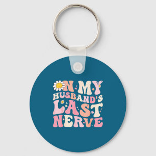 Retro my husband's last nerve wife women sarcastic key ring