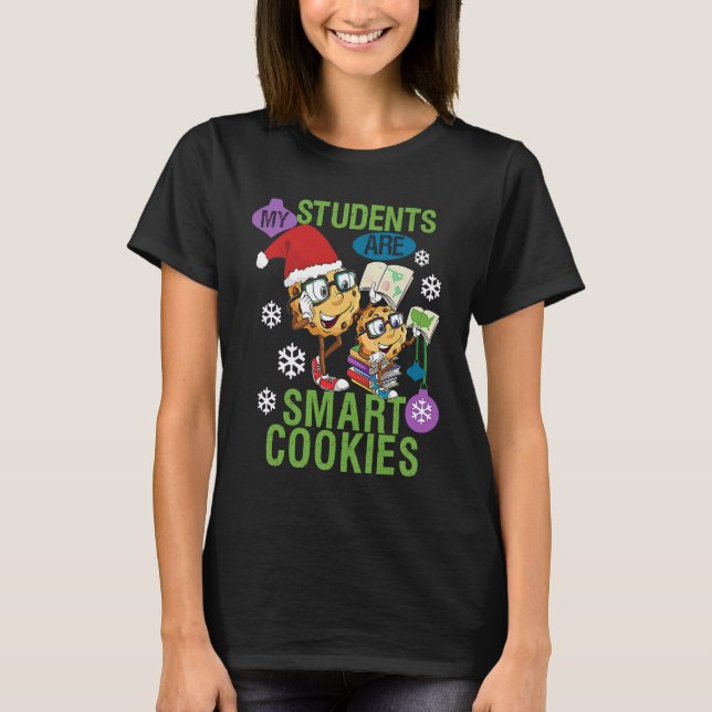 Retro My Students Kids Are Smart Cookies Christmas T-Shirt (Front)