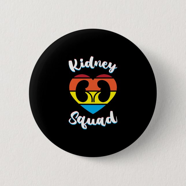 Retro Nephrology Team Dialysis Nurse Kidney Squad 6 Cm Round Badge (Front)