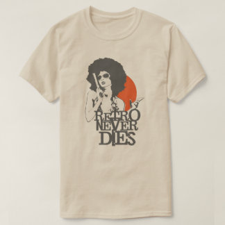 RETRO NEVER DIES T-Shirt