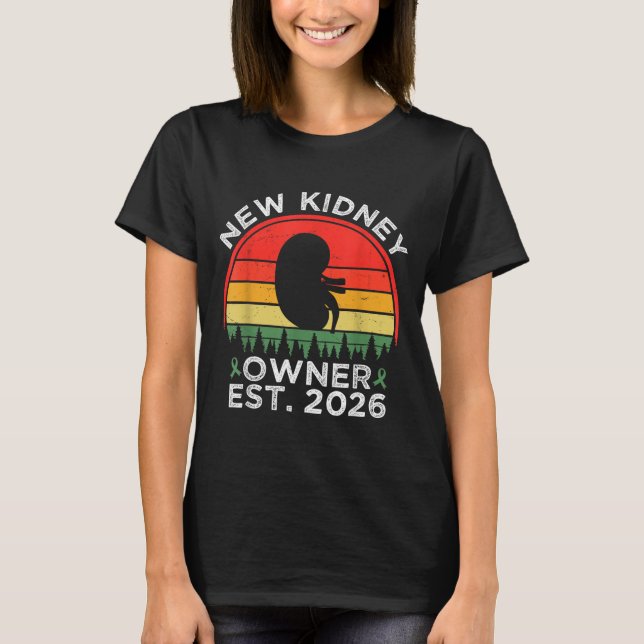 Retro New Kidney Owner Est. 2026 Kidney Transplant T-Shirt (Front)