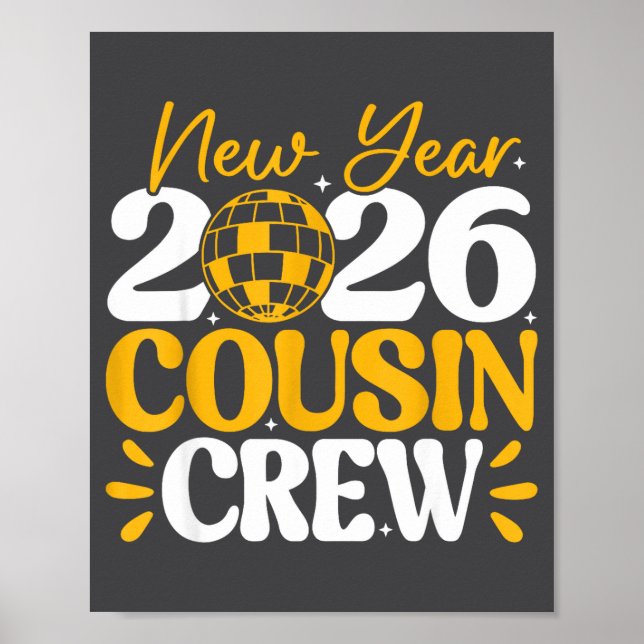 Retro New Year 2026 Cousin Crew New Years Eve Nye  Poster (Front)