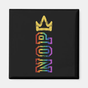 Retro No Kings Nope Protest Sign Shirt For Men Wom Magnet