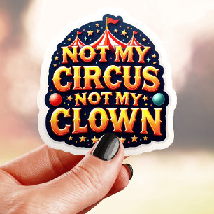 Retro Not My Circus Clown