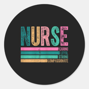 Retro Nurse Traits Design Caring Loyal Strong Classic Round Sticker