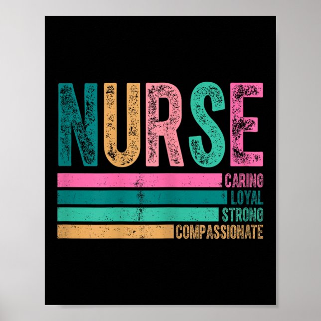 Retro Nurse Traits Design Caring Loyal Strong  Poster (Front)